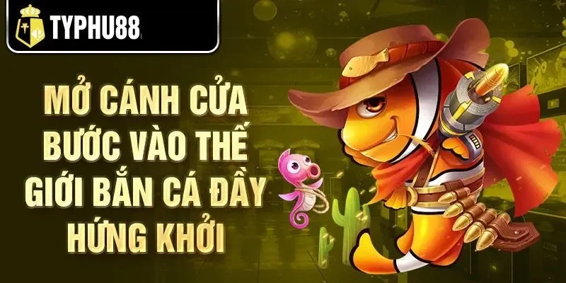 ban-ca-typhu88-1