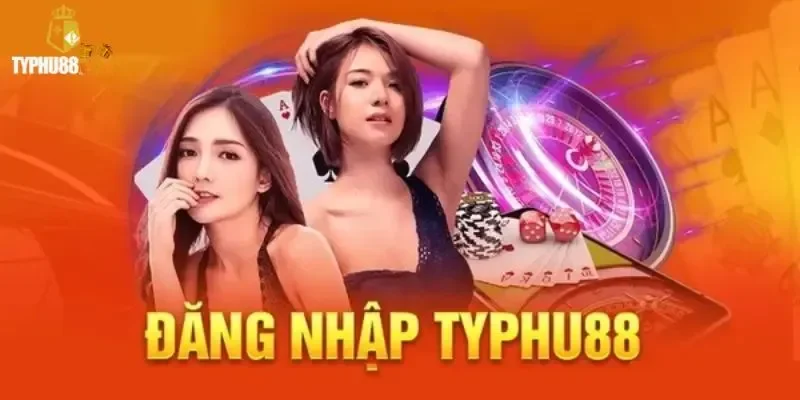 dang-nhap-typhu88
